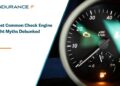4 Check Engine Light Myths Debunked | Endurance Warranty