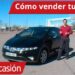 Guía Completa: ¿Qué Hay Que Hacer Para Vender un Coche Rápido y Fácil ...